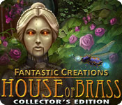 Fantastic Creations: House of Brass Collector's Edition for Mac Game