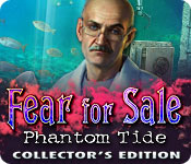 Fear for Sale: Phantom Tide Collector's Edition for Mac Game