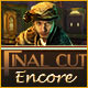 Final Cut: Encore