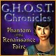 G.H.O.S.T. Chronicles: Phantom of the Renaissance Faire