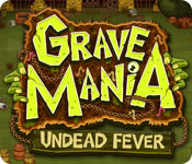 Grave Mania: Undead Fever for Mac Game