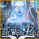 Grim Tales: The White Lady
