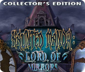 Haunted Manor: Lord of Mirrors Collector's Edition for Mac Game