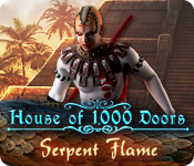 House of 1000 Doors: Serpent Flame for Mac Game