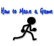 How to Make a Game