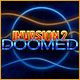 Invasion 2: Doomed