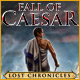 Lost Chronicles: Fall of Caesar