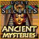 Lost Secrets: Ancient Mysteries