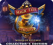 Magic City Detective: Wings of Revenge Collector's Edition for Mac Game