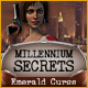 Millennium Secrets: Emerald Curse