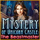 Mystery of Unicorn Castle: The Beastmaster