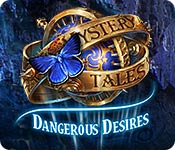 Mystery Tales: Dangerous Desires for Mac Game