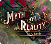 Myth or Reality: Fairy Lands for Mac Game