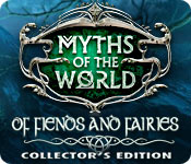 Myths of the World: Of Fiends and Fairies Collector's Edition for Mac Game