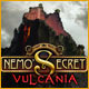 Nemos Secret Vulcania