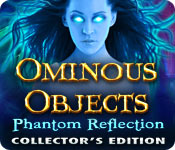 Ominous Objects: Phantom Reflection Collector's Edition for Mac Game