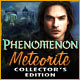 Phenomenon: Meteorite Collector's Edition