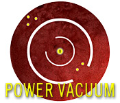 Power Vacuum