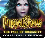PuppetShow: The Face of Humanity Collector's Edition for Mac Game