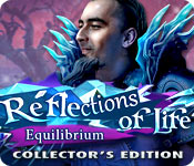 Reflections of Life: Equilibrium Collector's Edition for Mac Game