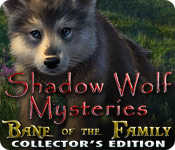 Shadow Wolf Mysteries: Bane of the Family Collector's Edition for Mac Game