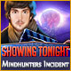 Showing Tonight: Mindhunters Incident