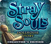 Stray Souls: Dollhouse Story Collector's Edition for Mac Game