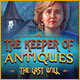The Keeper of Antiques: The Last Will