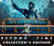 The Secret Order: Beyond Time Collector's Edition for Mac Game