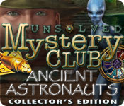 Unsolved Mystery Club: Ancient Astronauts Collector's Edition for Mac Game