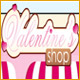 Valentine's Shop