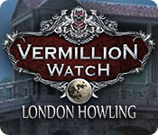 Vermillion Watch: London Howling for Mac Game