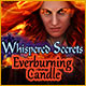 Whispered Secrets: Everburning Candle